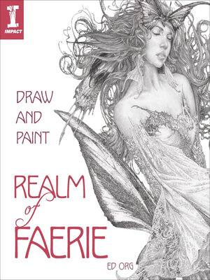 cover image of Draw and Paint Realm of Faerie
